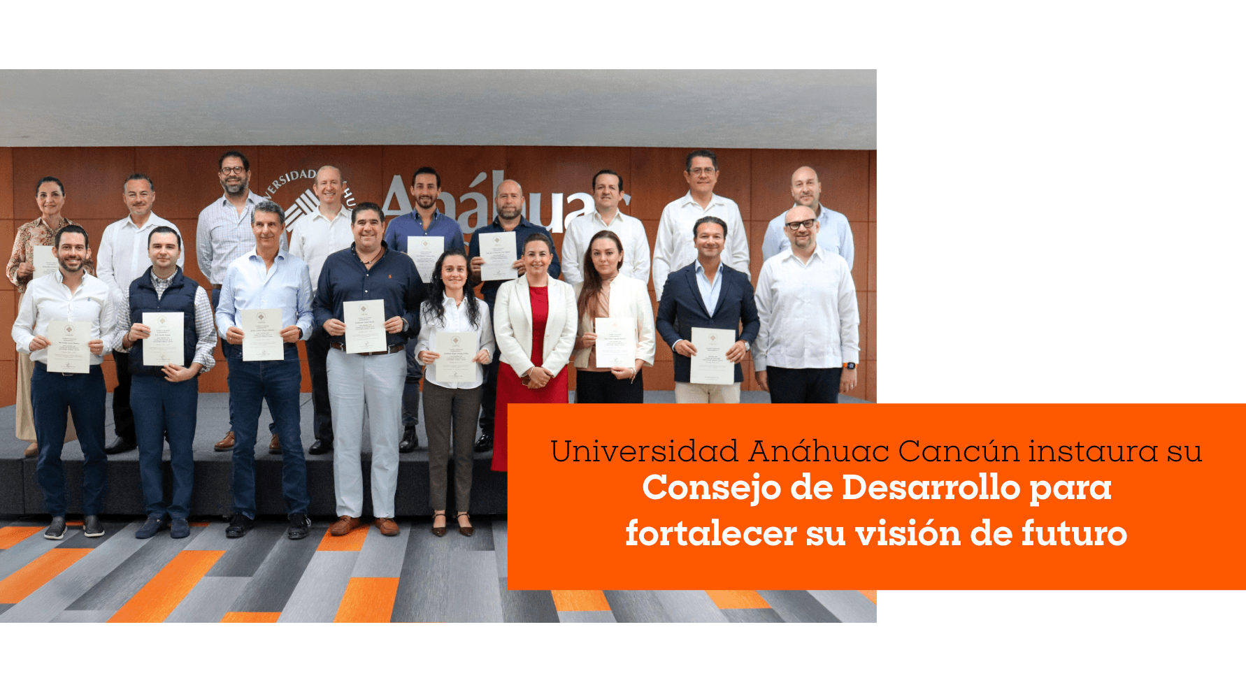 Universidad Anáhuac Cancún instaura su Consejo de Desarrollo para fortalecer su visión de futuro