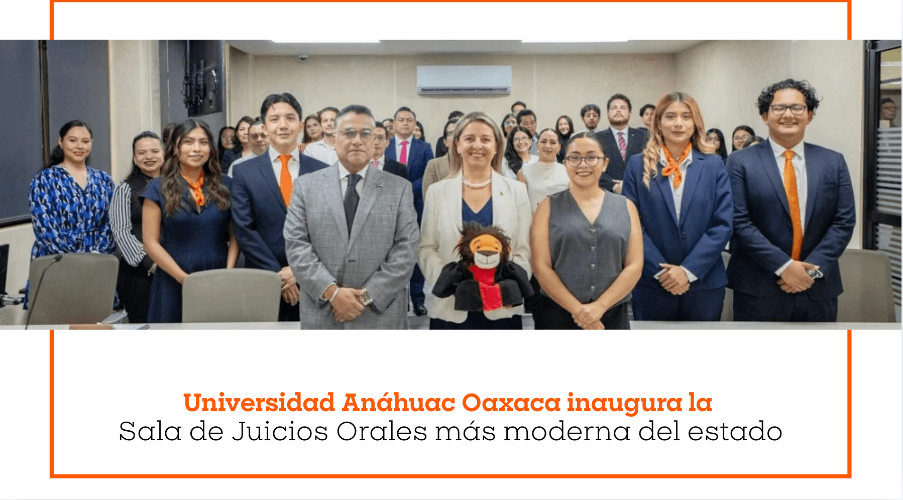 La Universidad Anáhuac Oaxaca cuenta con la Sala de Juicios Orales más moderna