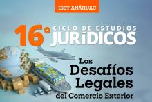 Publicidad del evento del 16o Ciclo de Estudios Jurídicos.