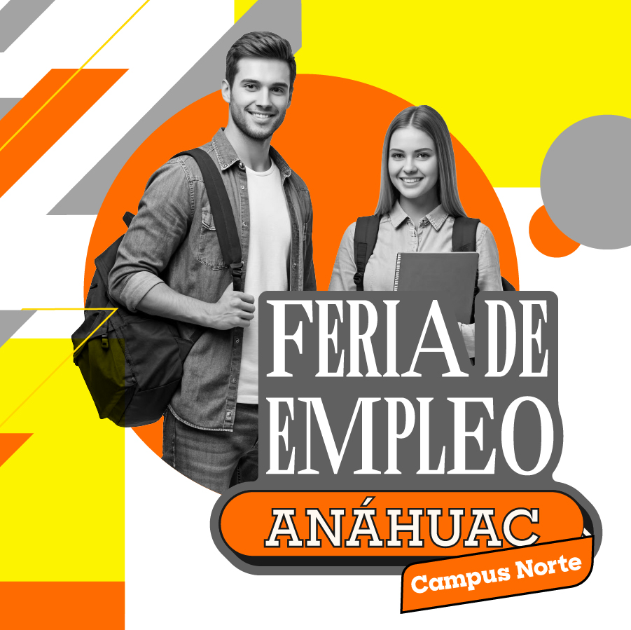 Feria de Empleo Anáhuac Campus Norte