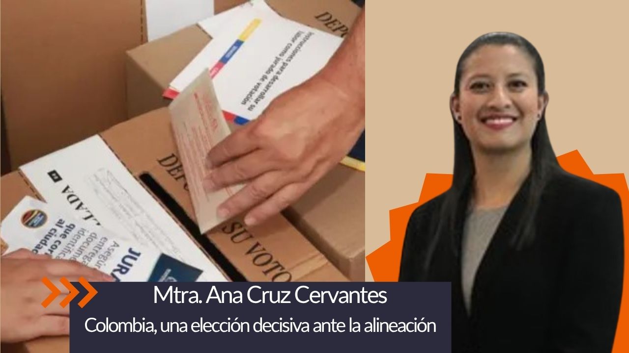 Colombia, una elección decisiva ante la alineación