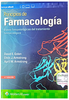 Principios de farmacología bases fisiopatológicas del tratamiento farmacológico
