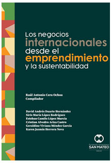 Los negocios internacionales desde el emprendimiento y la sustentabilidad