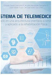Telemedicina basada en una arquitectura orientada a servicios y aplicado a la rehabilitación física