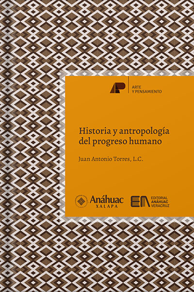 Historia y Antropología del Progreso Humano