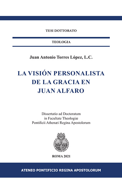 La visión personalista de la gracia en Juan Alfaro