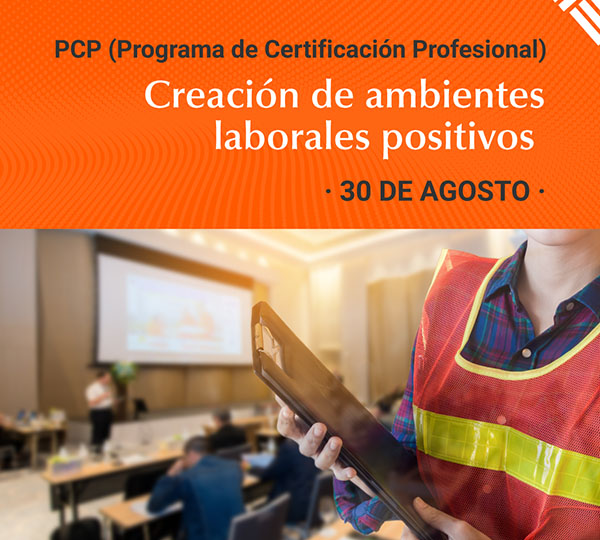 Creación de ambientes laborales positivos