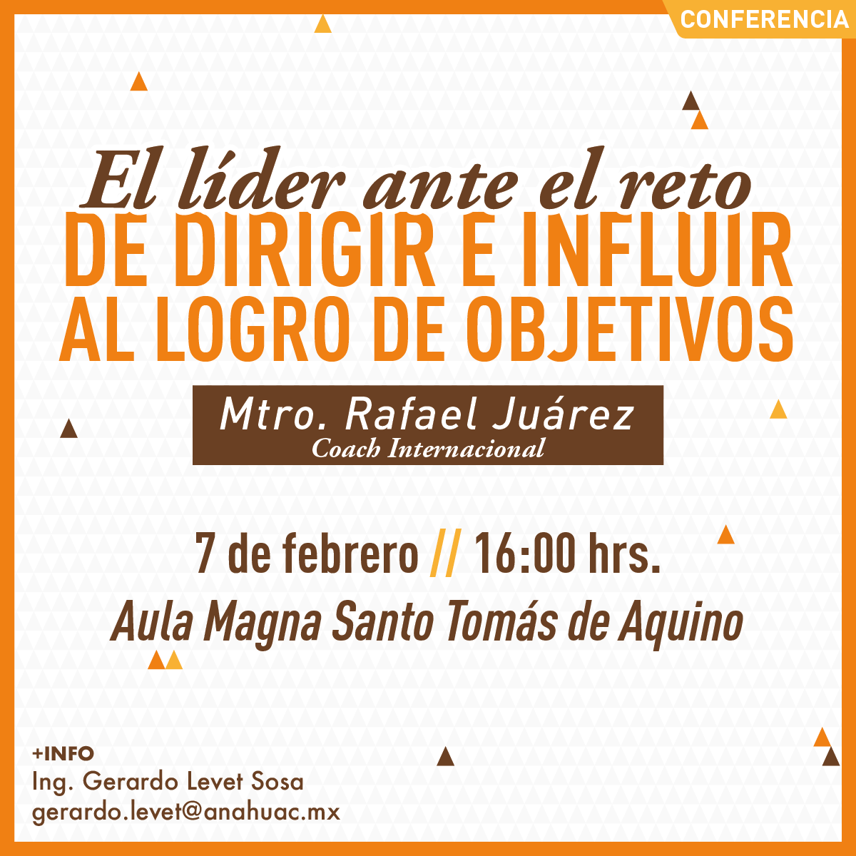 El Líder ante el Reto de Dirigir e Influir al Logro de Objetivos El Líder ante el Reto de Dirigir e Influir al Logro de Objetivos