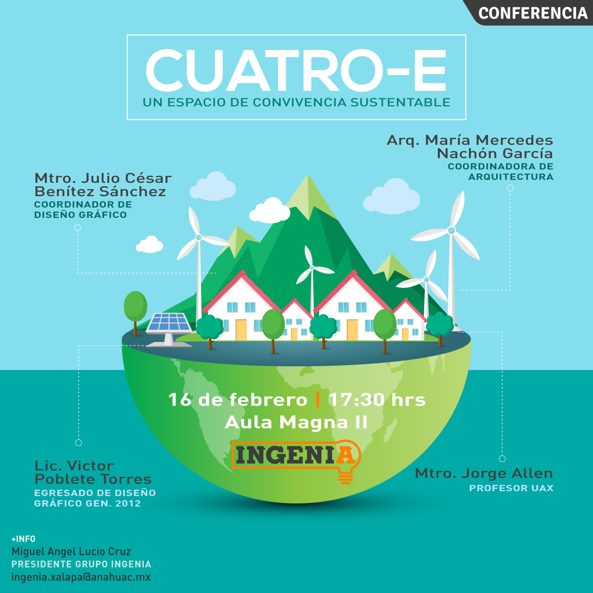 CUATRO-E Un Espacio de Convivencia Sustentable CUATRO-E Un Espacio de Convivencia Sustentable
