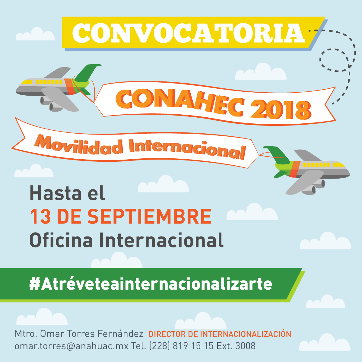 Cerrar vista en pantalla completa Convocatoria de Movilidad Internacional CONAHEC 2018