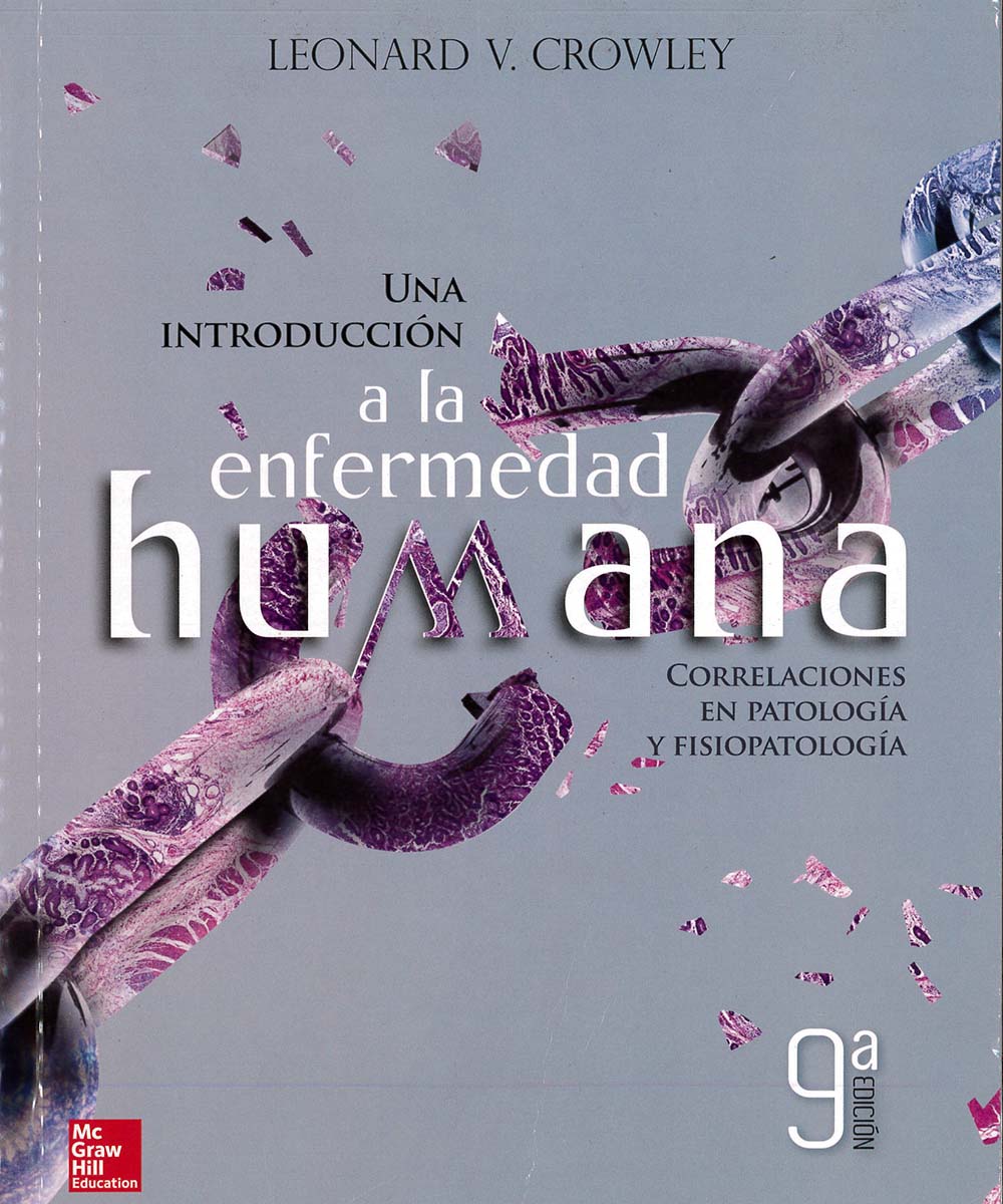 4 / 12 - RB112 C76 2014 Una introducción a la enfermedad humana, Leonard V. Crowley - McGraw