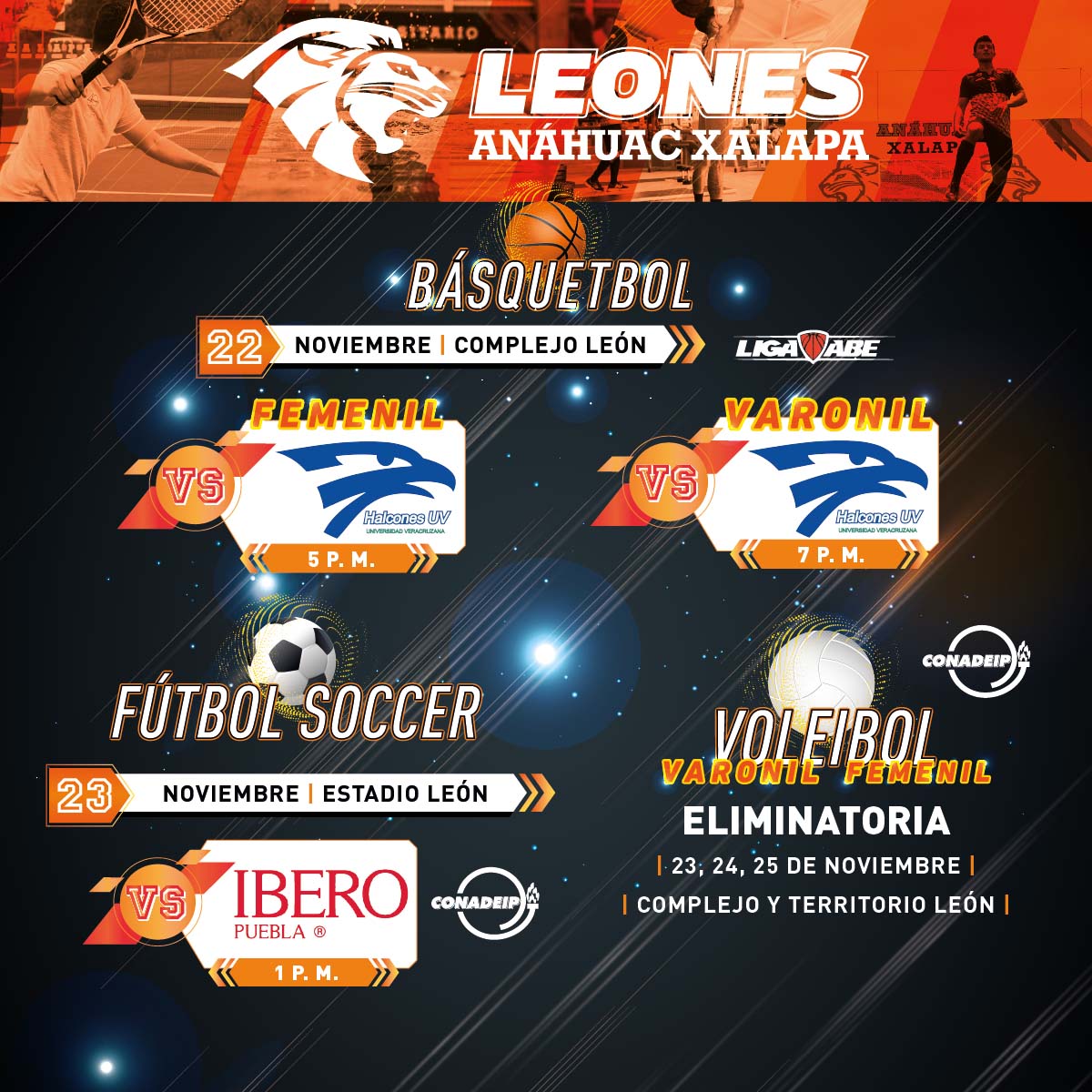 Ruge con Nosotros: Básquetbol ABE, Fútbol y Voleibol CONADEIP Ruge con Nosotros: Básquetbol ABE, Fútbol y Voleibol CONADEIP