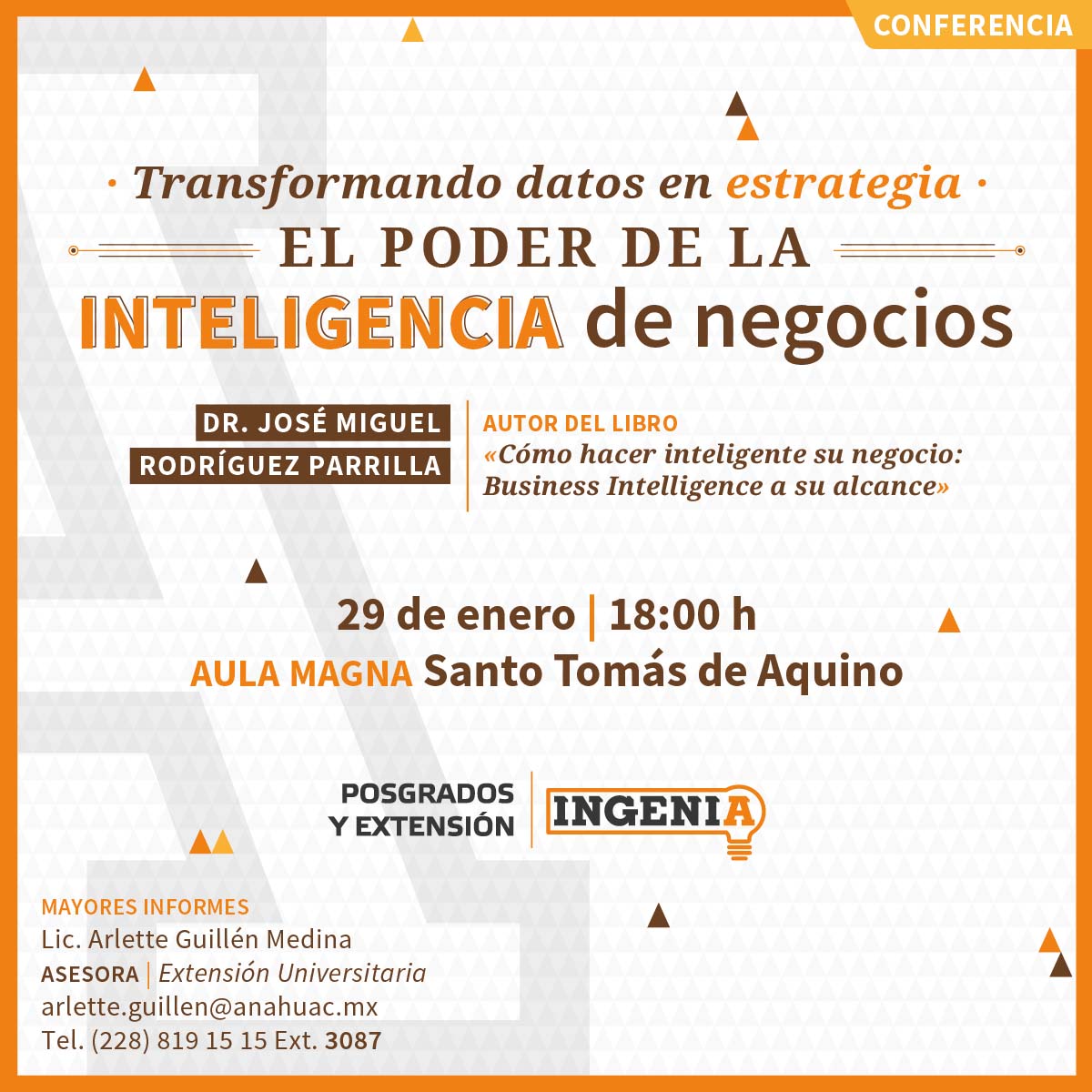 El Poder de la Inteligencia de Negocios El Poder de la Inteligencia de Negocios