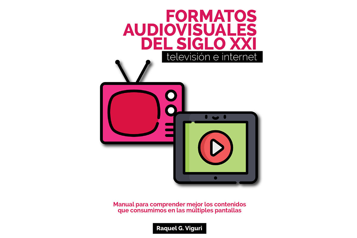 4 / 4 - Presentación del Libro Formatos Audiovisuales del Siglo XXI 4 / 4 - Presentación del Libro Formatos Audiovisuales del Siglo XXI
