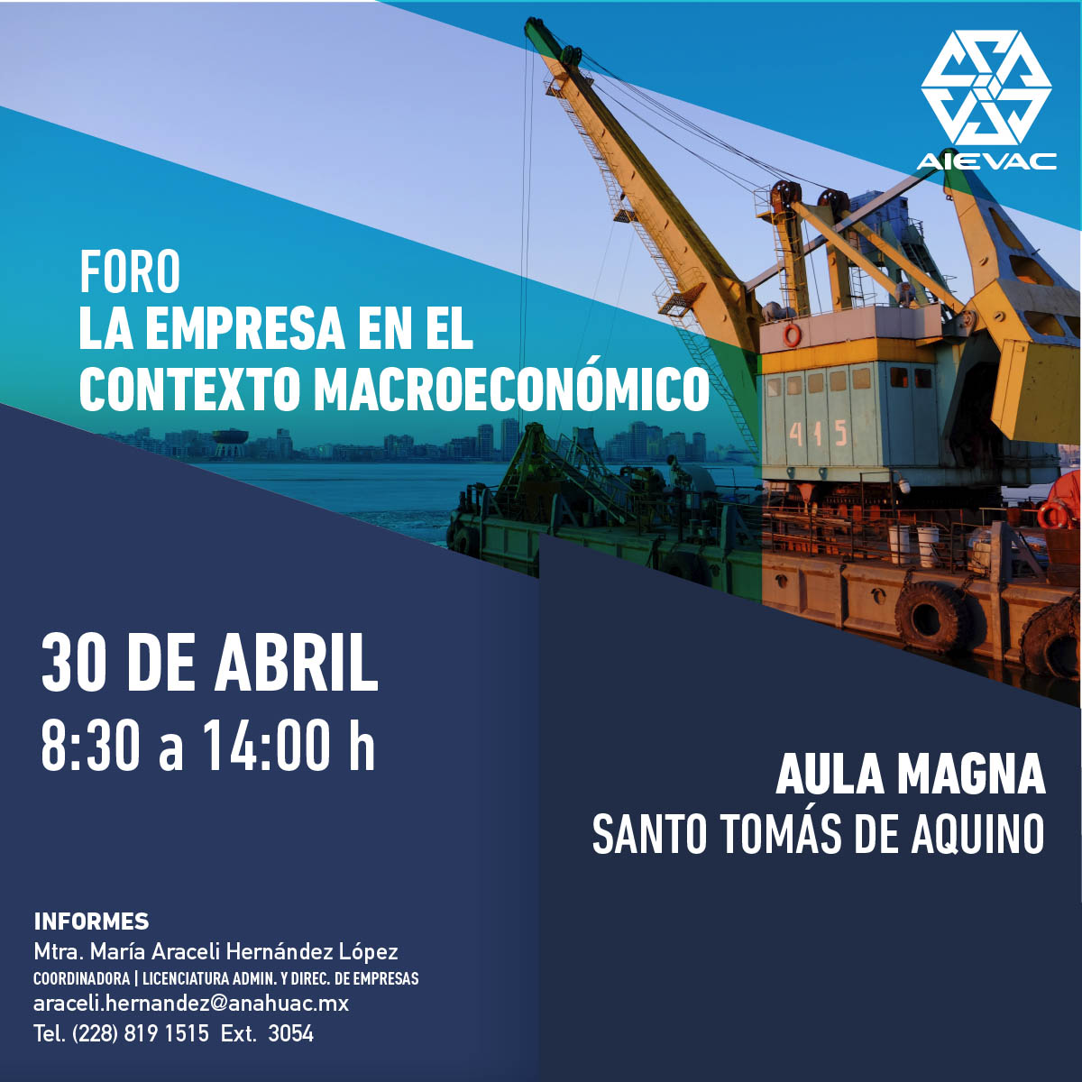 Foro La Empresa en el Contexto Macroeconómico Foro La Empresa en el Contexto Macroeconómico