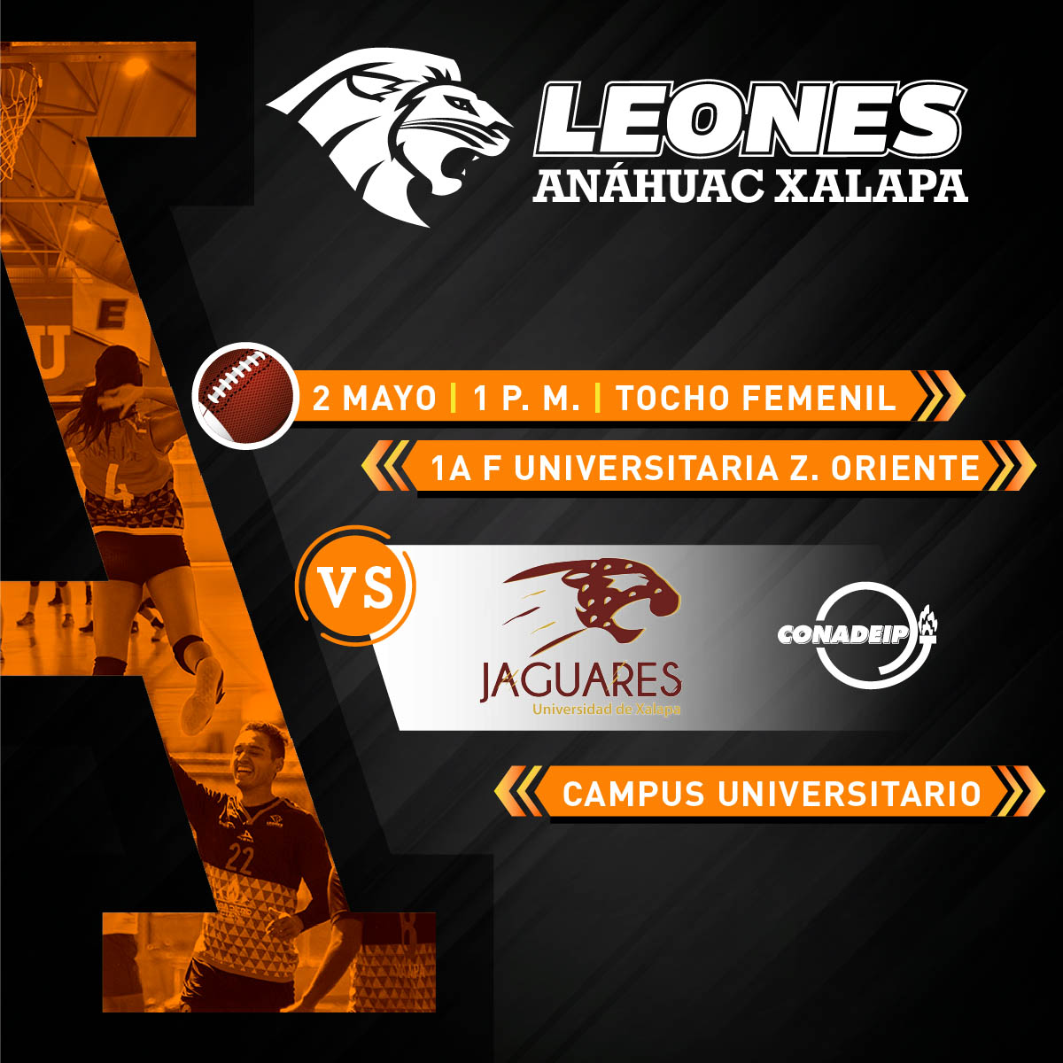 Tocho Femenil CONADEIP: Leonas vs Universidad de Xalapa Tocho Femenil CONADEIP: Leonas vs Universidad de Xalapa