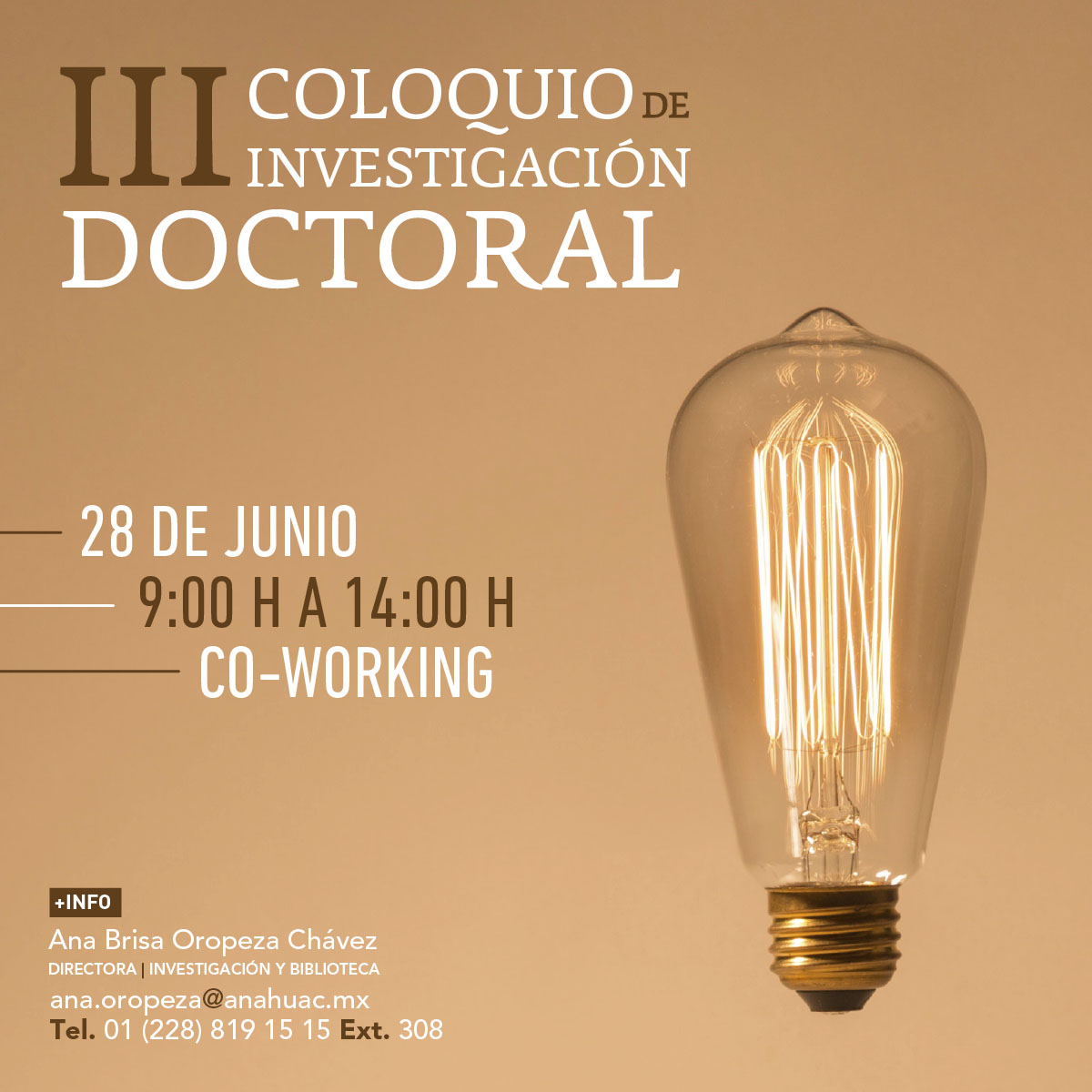 III Coloquio de Investigación Doctoral III Coloquio de Investigación Doctoral