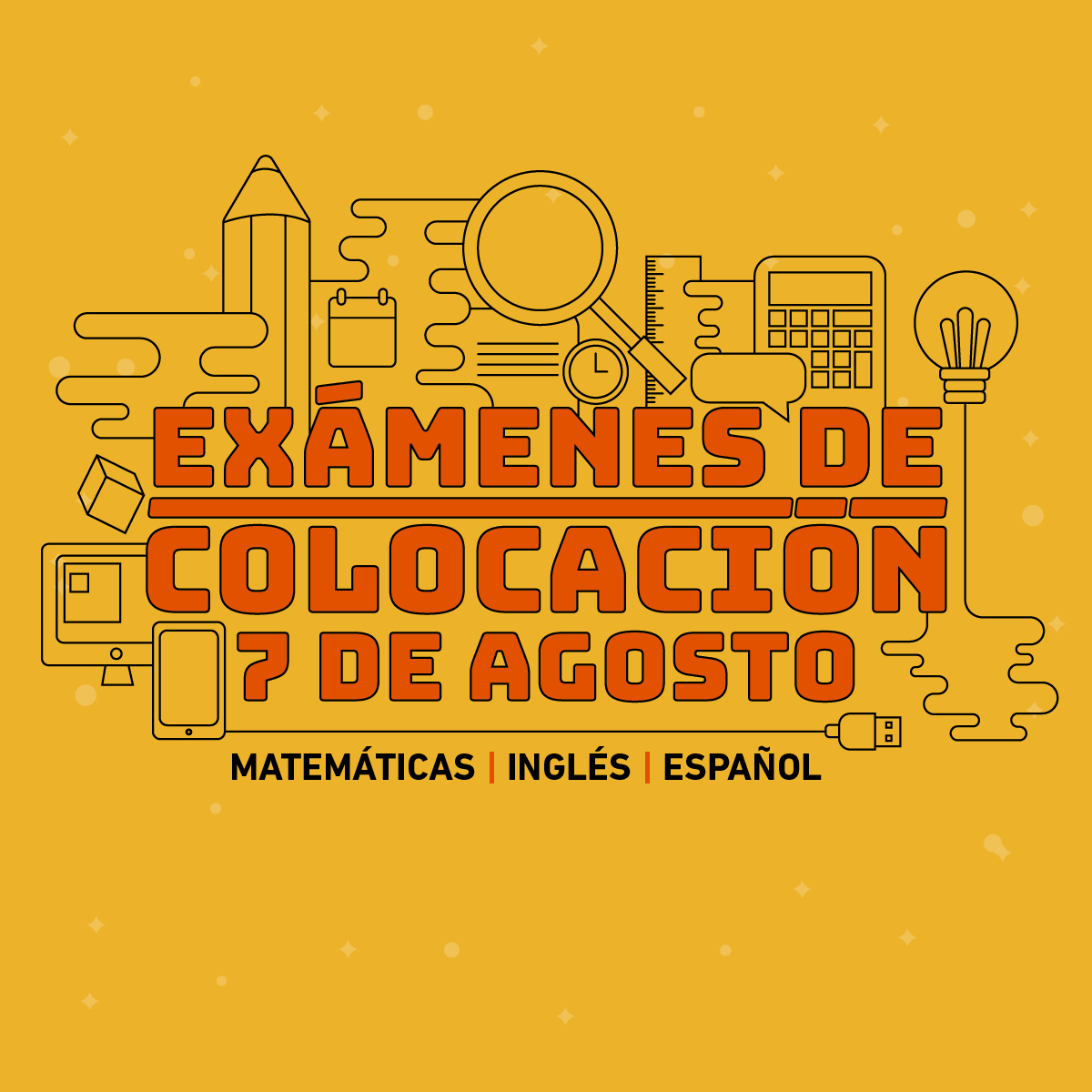 Exámenes de Colocación Exámenes de Colocación