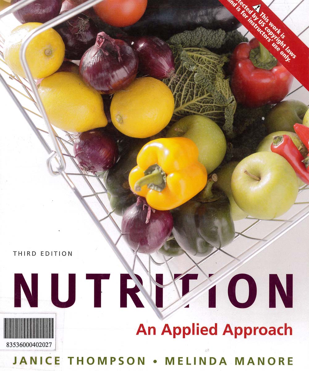 2 / 10 - QP141 T36 2012 Nutrition an applied approach, JANICE THOMPSON - PEARSON, México 2012