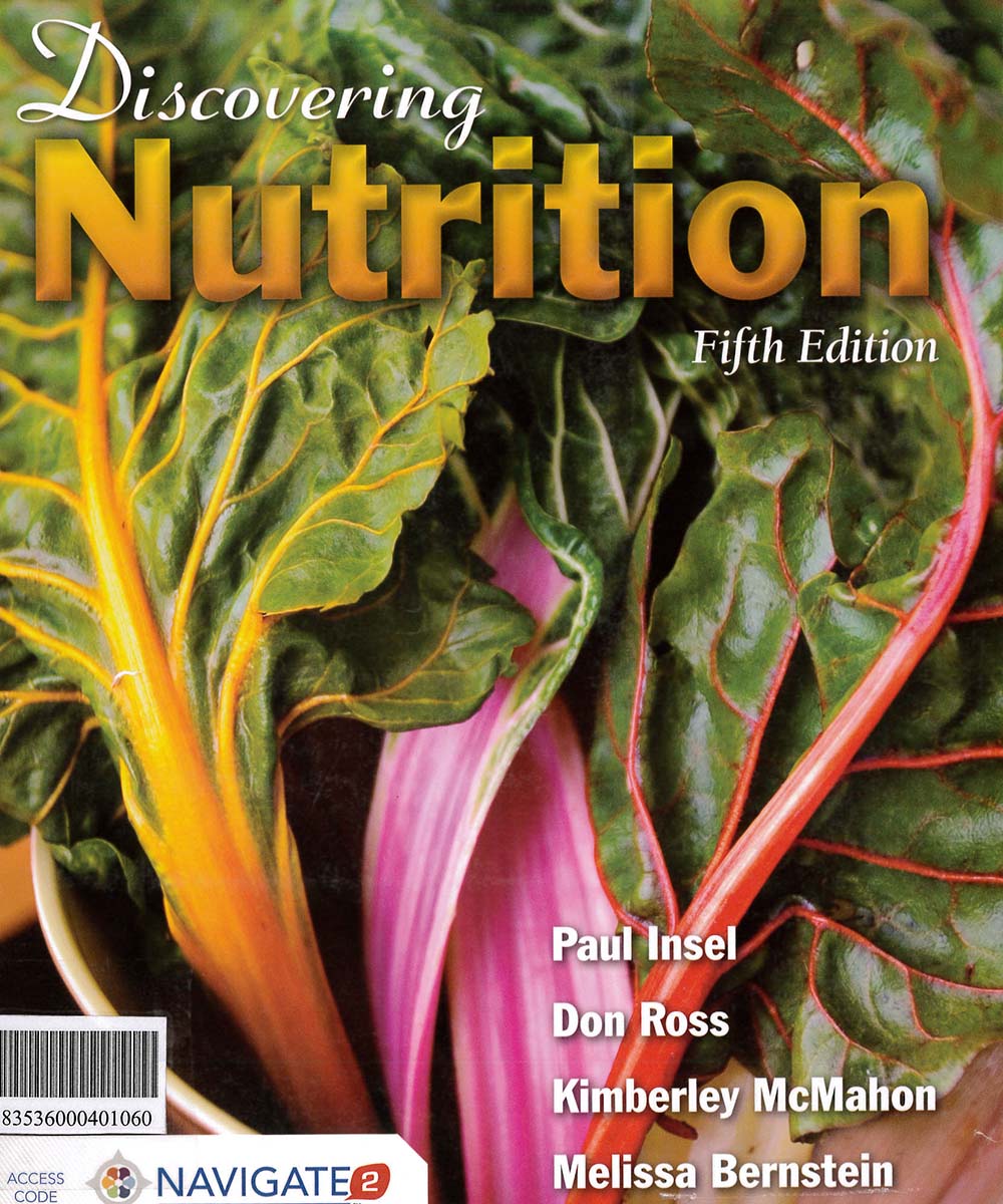 7 / 10 - QP141 D58 2016 Discovering nutrition, PAUL INSEL - JHONES &amp; BARTLETT LEARNING,
