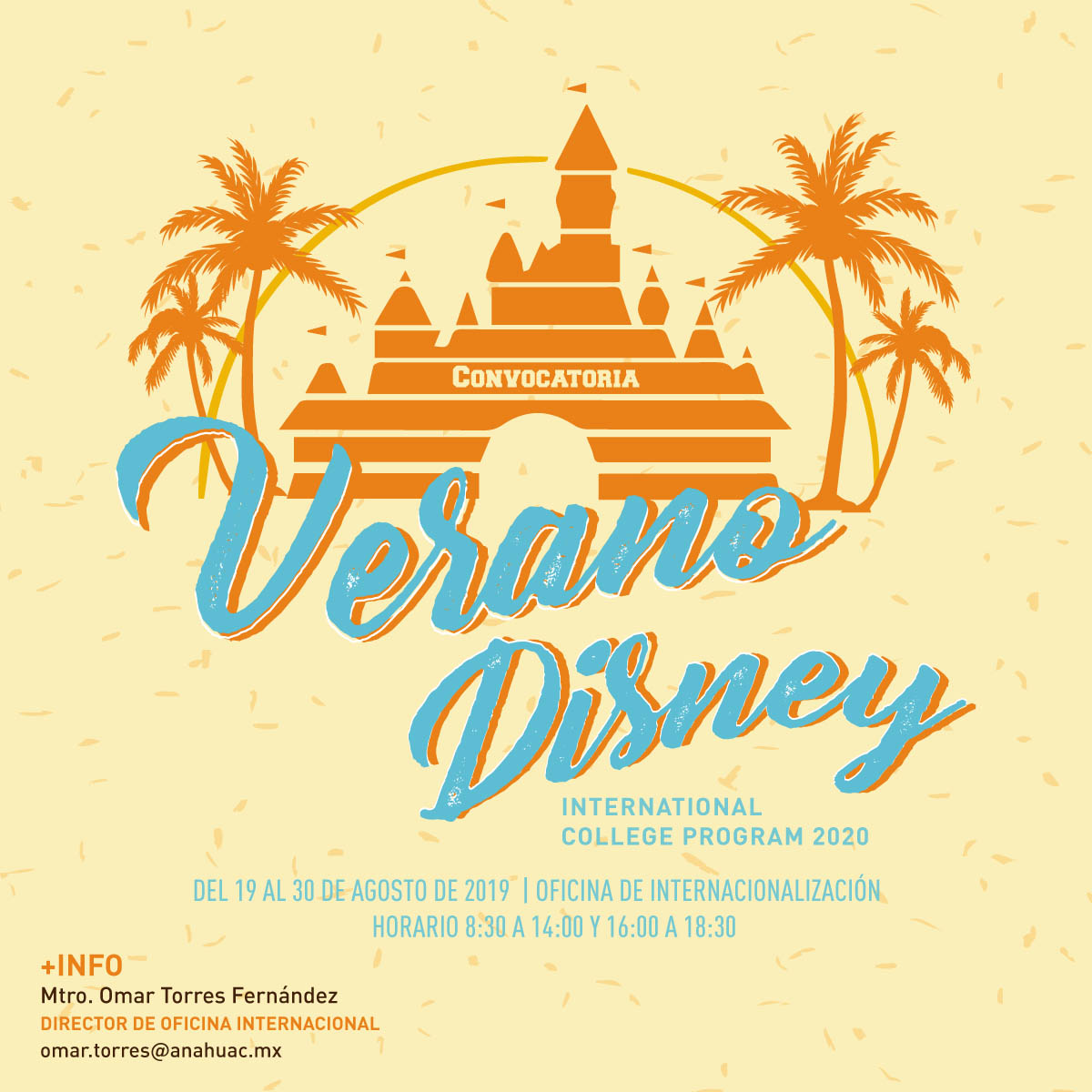 Verano Disney: International College Program 2020 Verano Disney: International College Program 2020