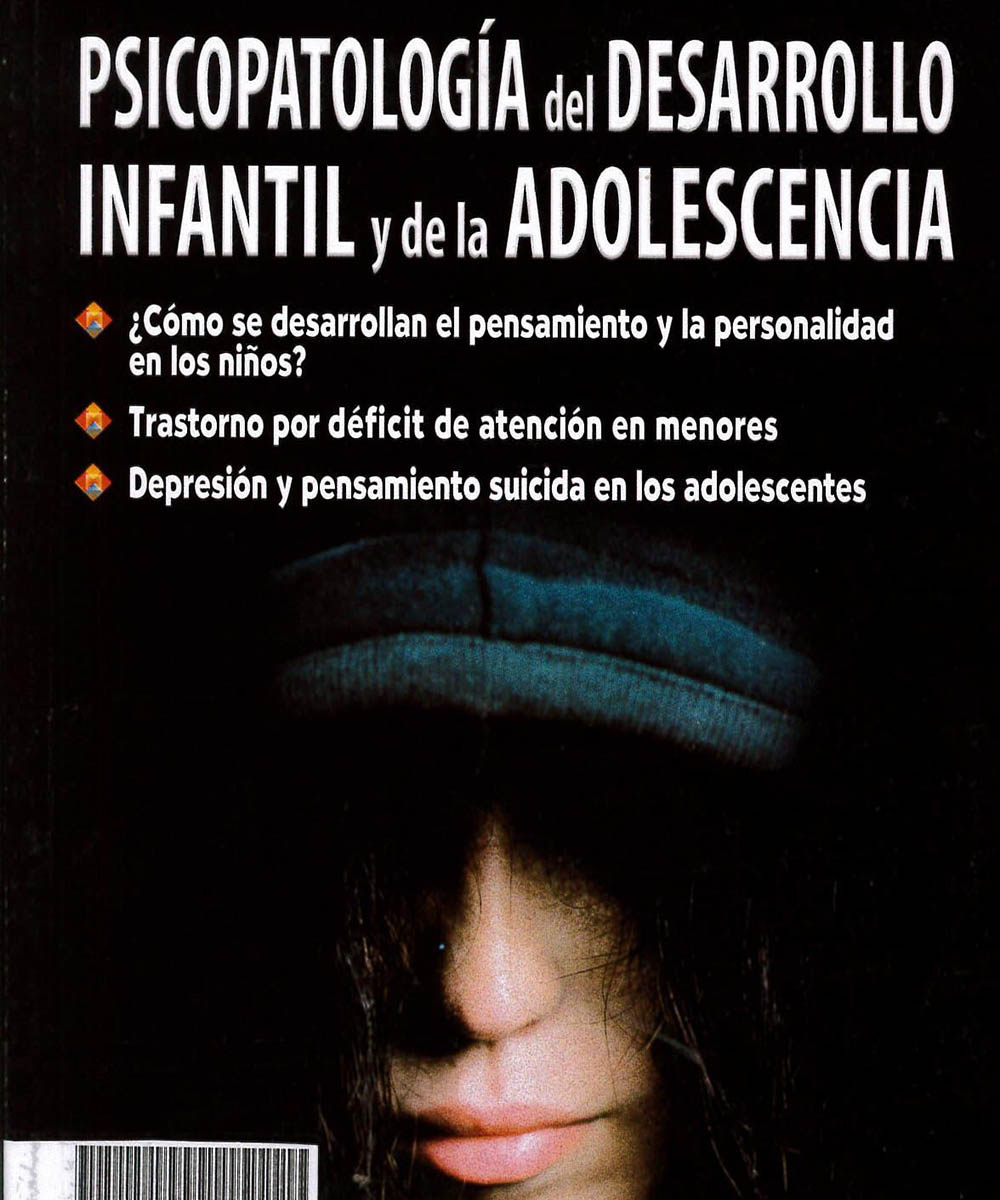2 / 9 - BF713 B45 Psicopatología del desarrollo infantil y de la adolescencia, Oscar Benassini -