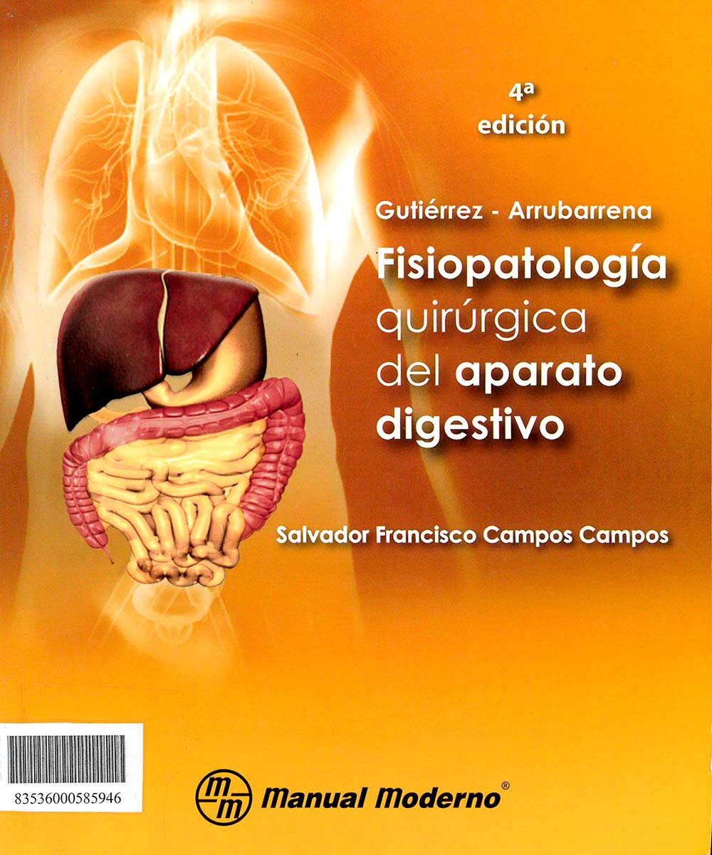 2 / 7 - RD540 G88 2012 Fisiopatología quirúrgica del aparato digestivo, Salvador Francisco 2 / 7 - RD540 G88 2012 Fisiopatología quirúrgica del aparato digestivo, Salvador Francisco