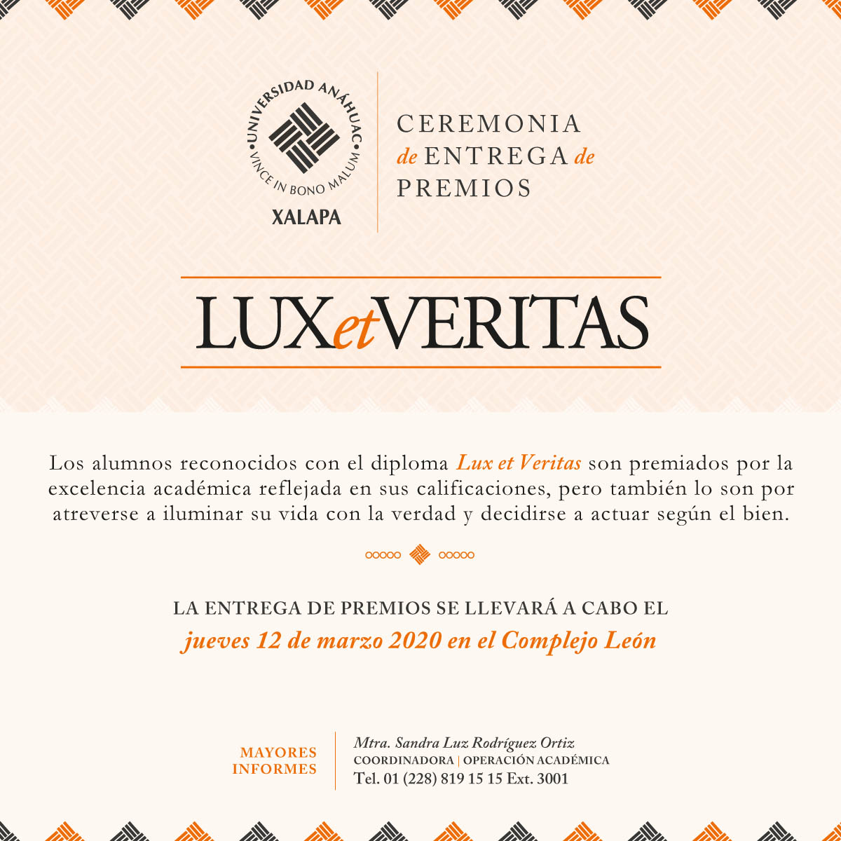 Ceremonia de Entrega de Premios Lux et Veritas Ceremonia de Entrega de Premios Lux et Veritas
