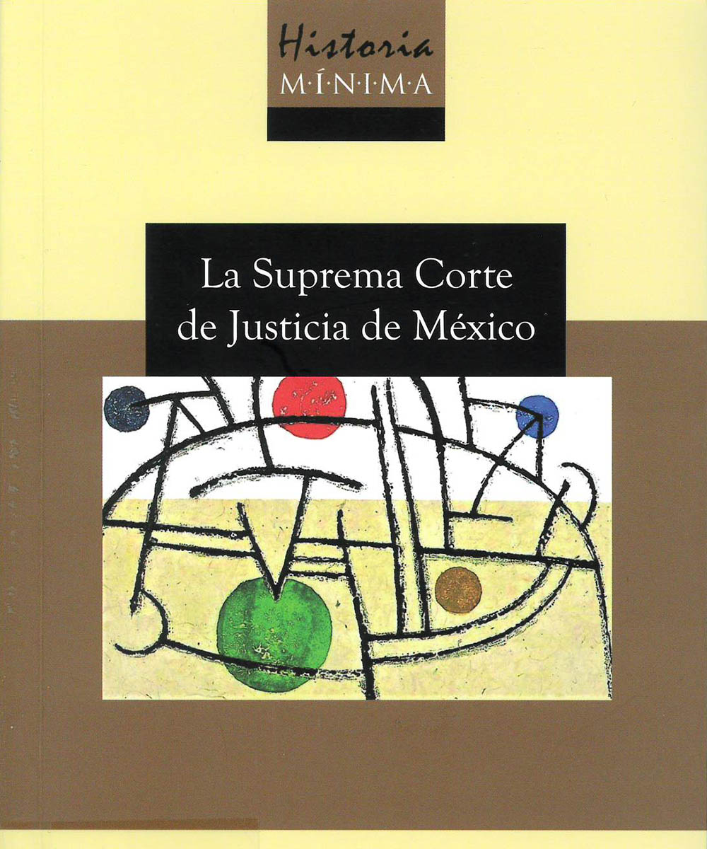 5 / 7 - KGF2530 M54 C.1 La Suprema Corte de Justicia de México, Pablo Mijangos y González - El 5 / 7 - KGF2530 M54 C.1 La Suprema Corte de Justicia de México, Pablo Mijangos y González - El