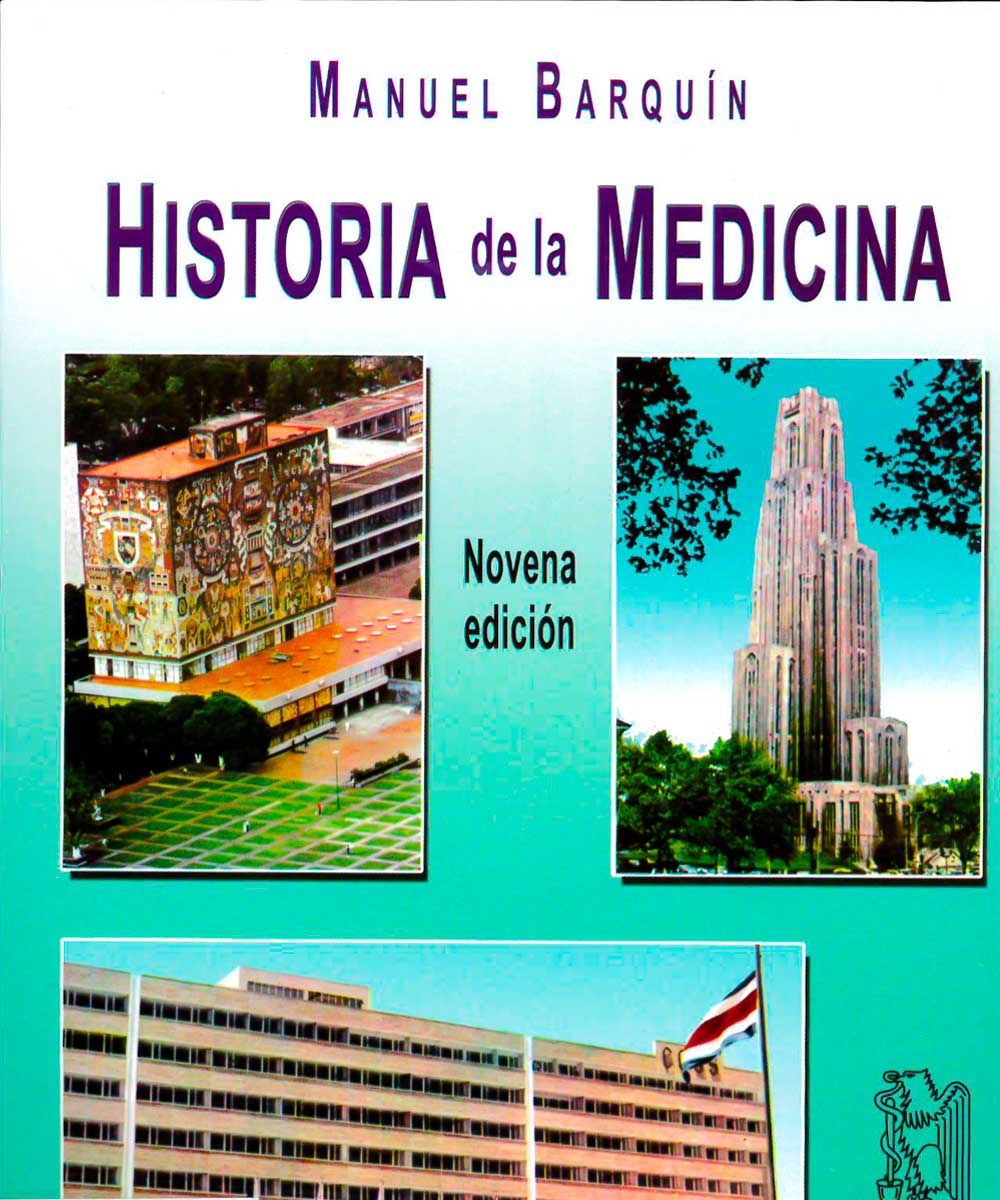 6 / 9 - R131 B37 2016 Historia de la Medicina, Manuel Barquín Calderón - Méndez Editores, 6 / 9 - R131 B37 2016 Historia de la Medicina, Manuel Barquín Calderón - Méndez Editores,