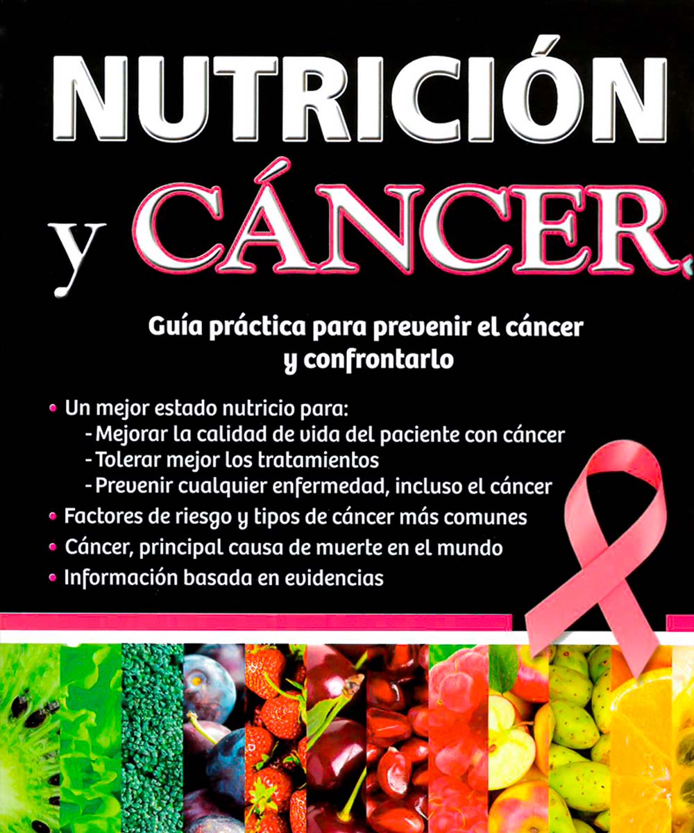 9 / 9 - RC268.45 A84 2017 Nutrición y cáncer: guía práctica para prevenir el cáncer y 9 / 9 - RC268.45 A84 2017 Nutrición y cáncer: guía práctica para prevenir el cáncer y