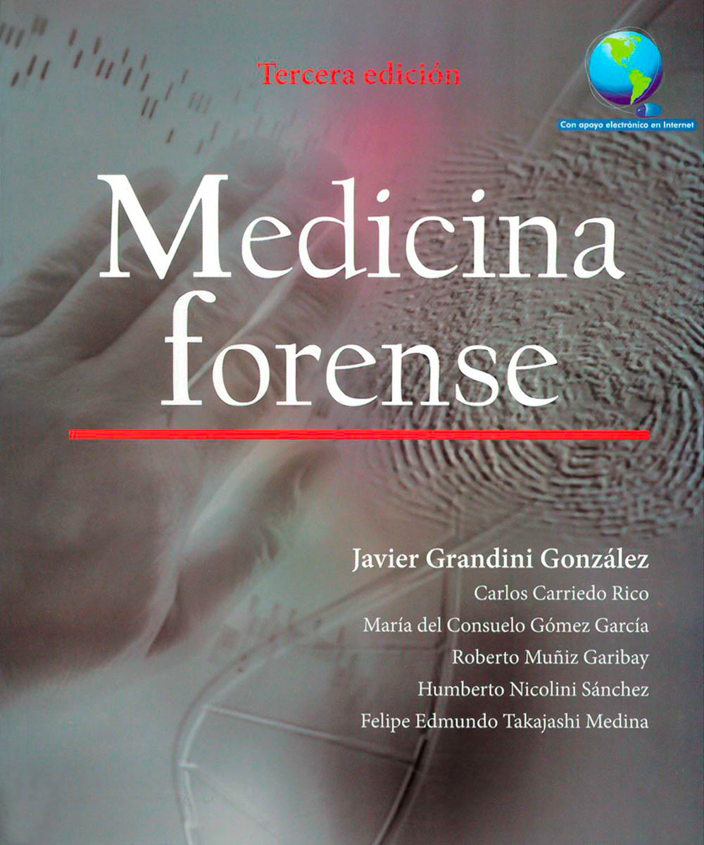5 / 9 - RA1051 M43 2014 Medicina forense, Javier Grandini González - El manual moderno, México 5 / 9 - RA1051 M43 2014 Medicina forense, Javier Grandini González - El manual moderno, México