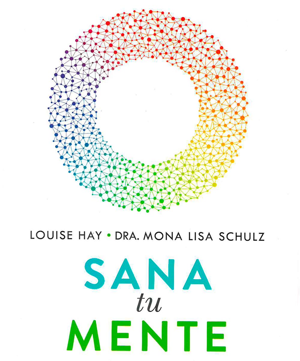3 / 6 - RZ400 S23 Sana tu mente, Louise Hay - Diana, México 2017 3 / 6 - RZ400 S23 Sana tu mente, Louise Hay - Diana, México 2017