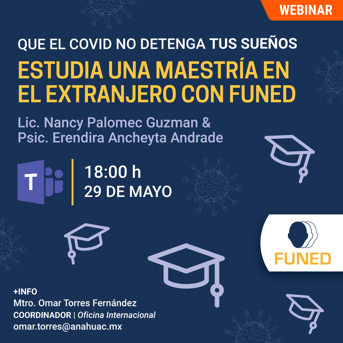 Que el COVID no Detenga tus Sueños: Estudia una Maestría en el Extranjero con FUNED Que el COVID no Detenga tus Sueños: Estudia una Maestría en el Extranjero con FUNED