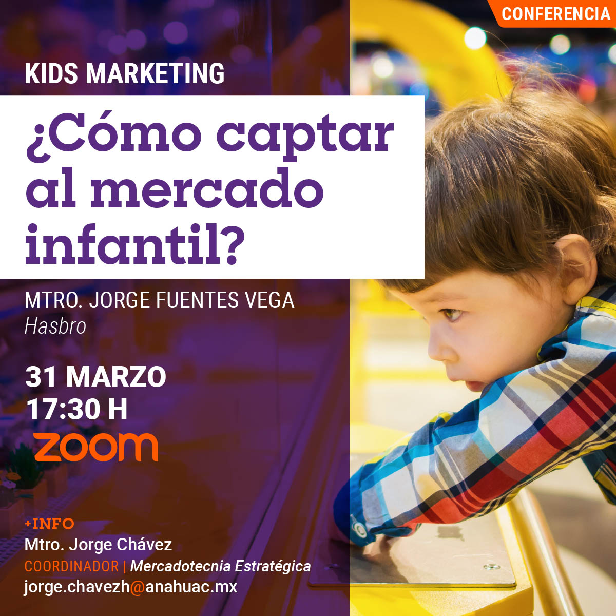 Kids Marketing ¿Cómo Captar al Mercado Infantil? Kids Marketing ¿Cómo Captar al Mercado Infantil?