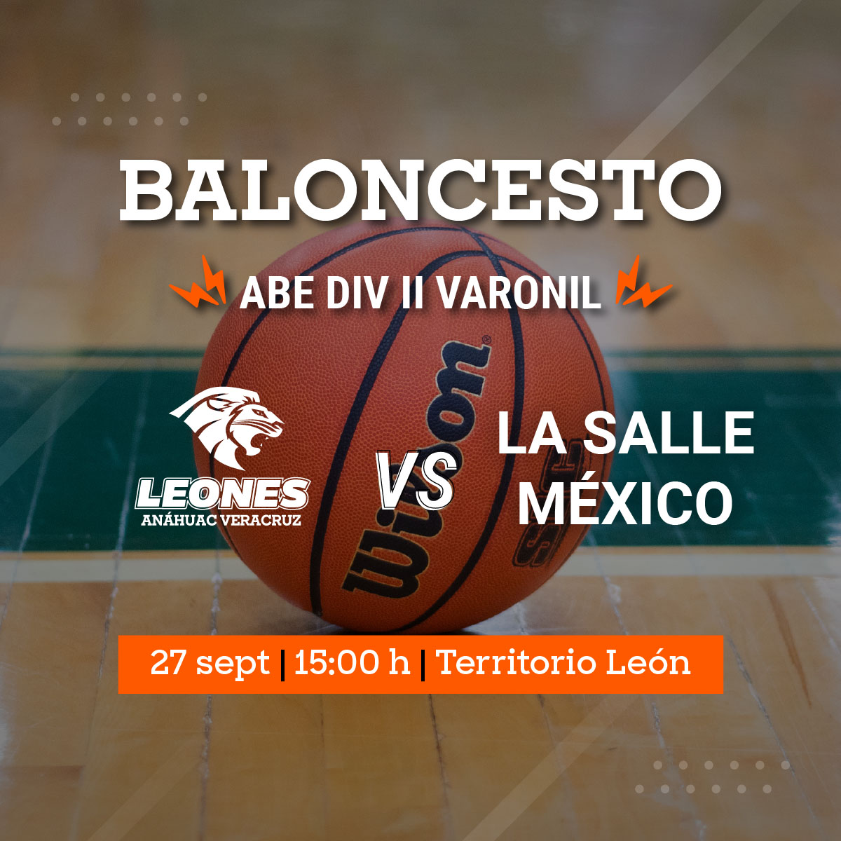 Baloncesto Varonil ABE: Leones vs La Salle México Baloncesto Varonil ABE: Leones vs La Salle México