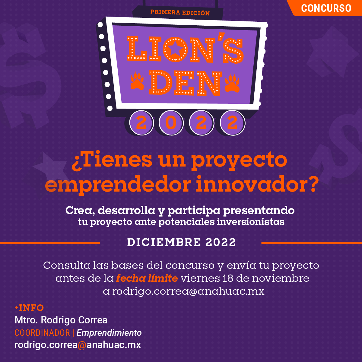 Concurso de Emprendimiento Lion’s Den 2022 Concurso de Emprendimiento Lion’s Den 2022