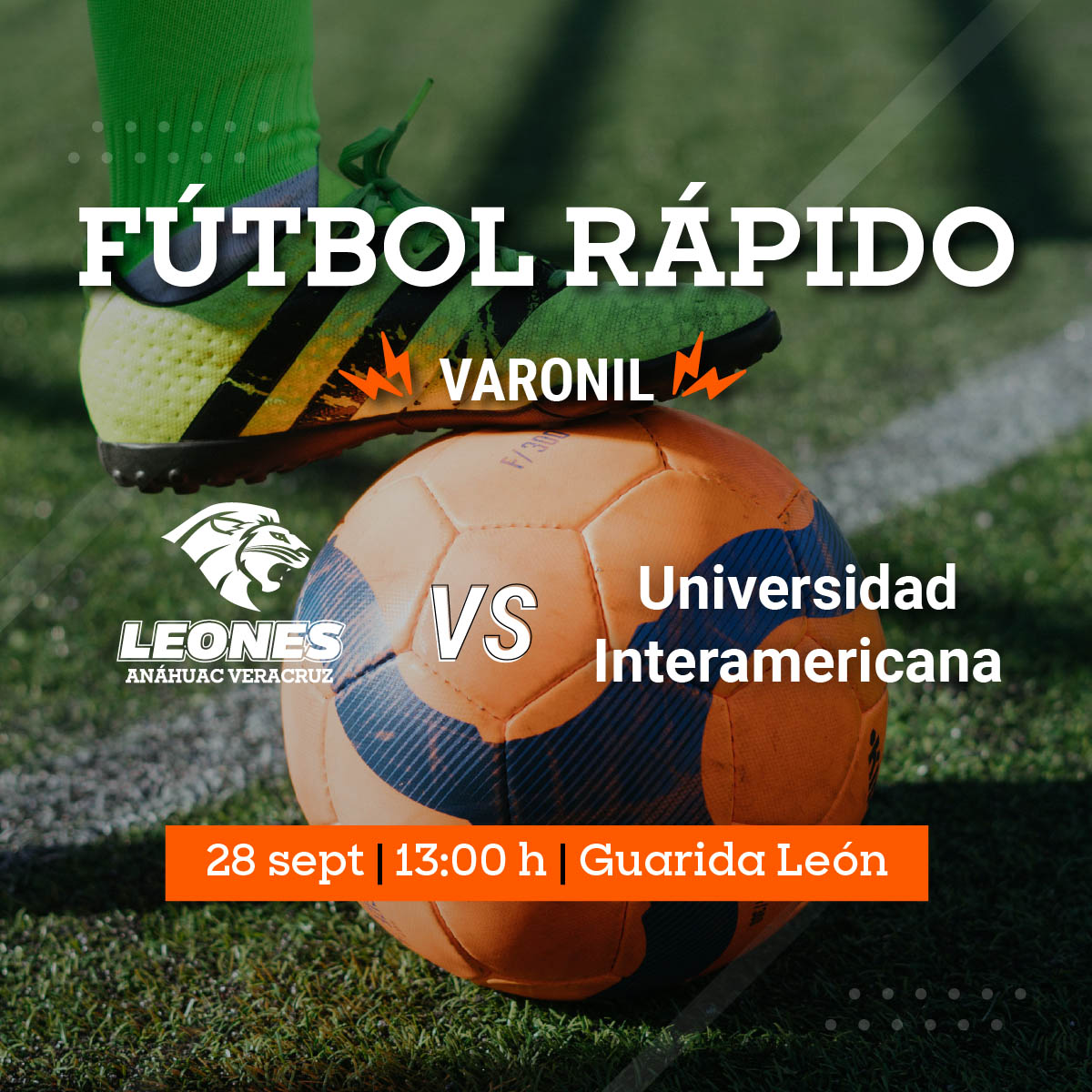 Fútbol Rápido Varonil: Leones vs Interamericana Fútbol Rápido Varonil: Leones vs Interamericana