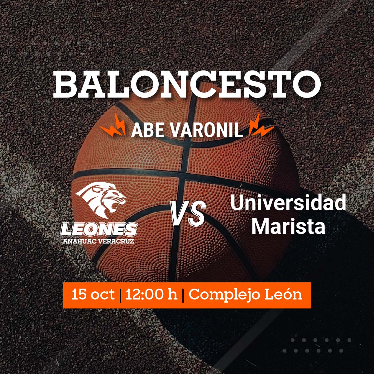Baloncesto Varonil ABE: Leones vs Universidad Marista Baloncesto Varonil ABE: Leones vs Universidad Marista