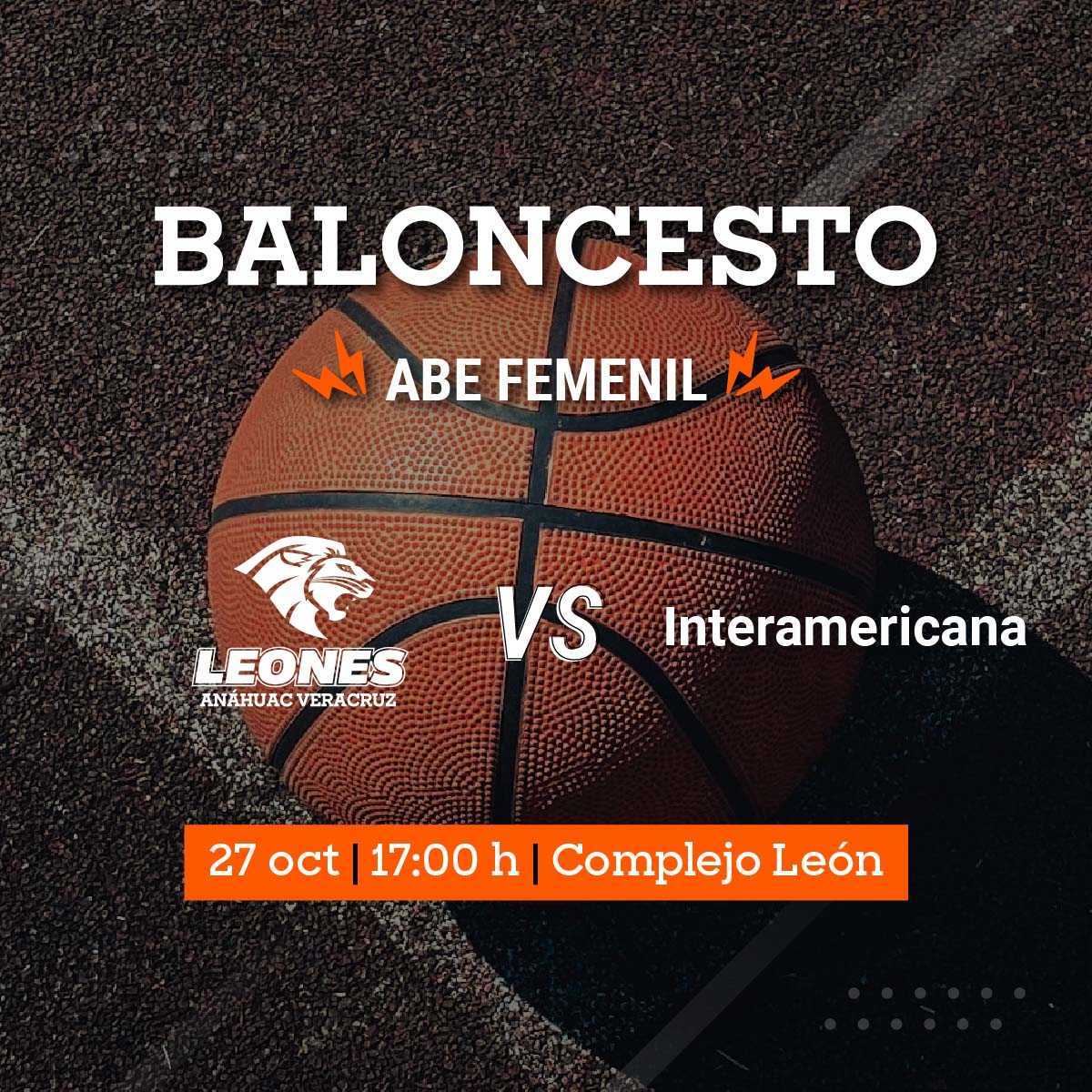 Baloncesto Femenil ABE: Leonas vs Interamericana Baloncesto Femenil ABE: Leonas vs Interamericana