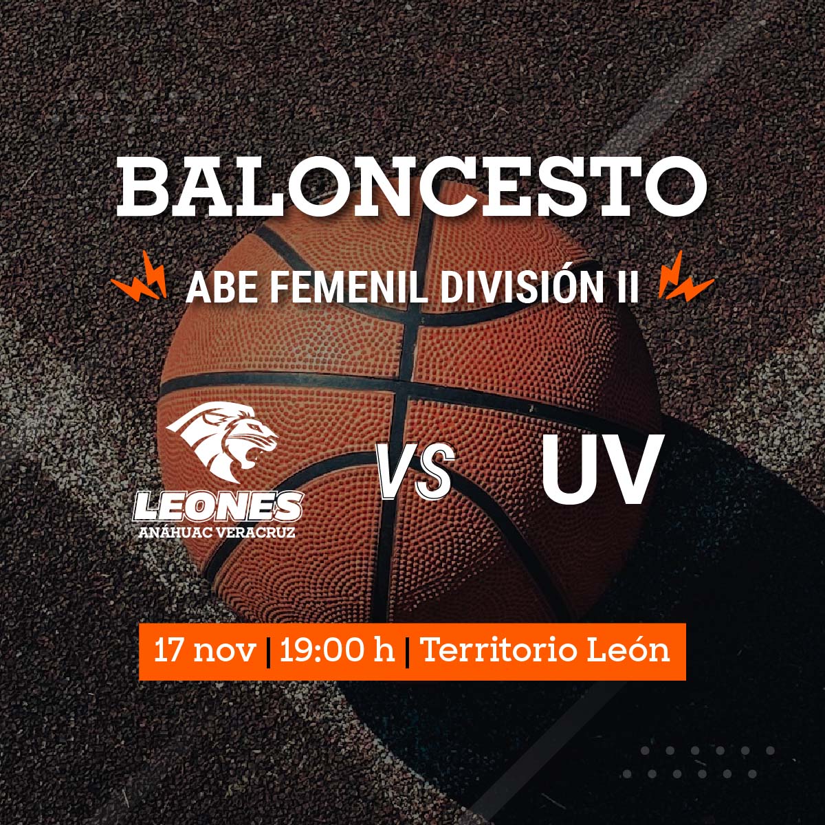 Baloncesto Femenil ABE: Leonas vs UV Baloncesto Femenil ABE: Leonas vs UV