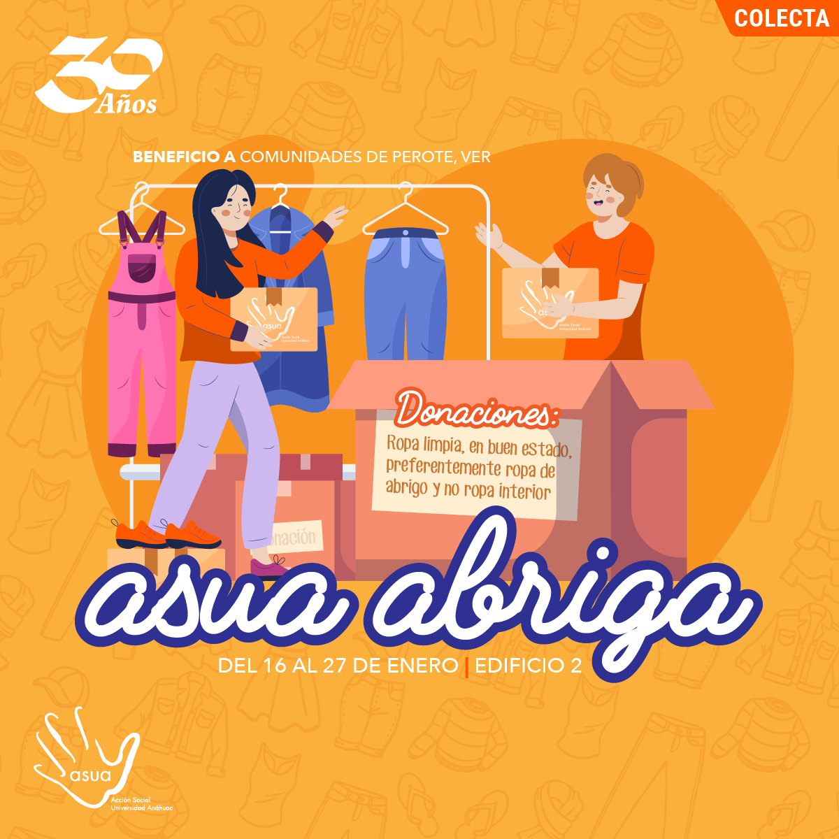ASUA Abriga: Colecta de Ropa ASUA Abriga: Colecta de Ropa
