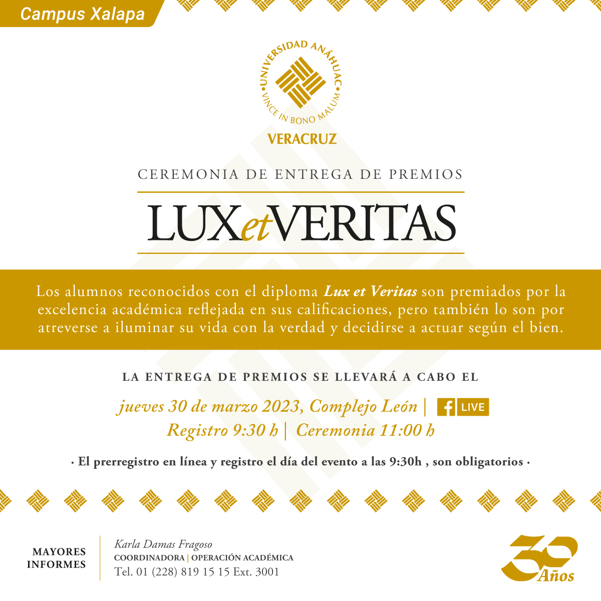 Ceremonia de Entrega de Premios Lux et Veritas Ceremonia de Entrega de Premios Lux et Veritas