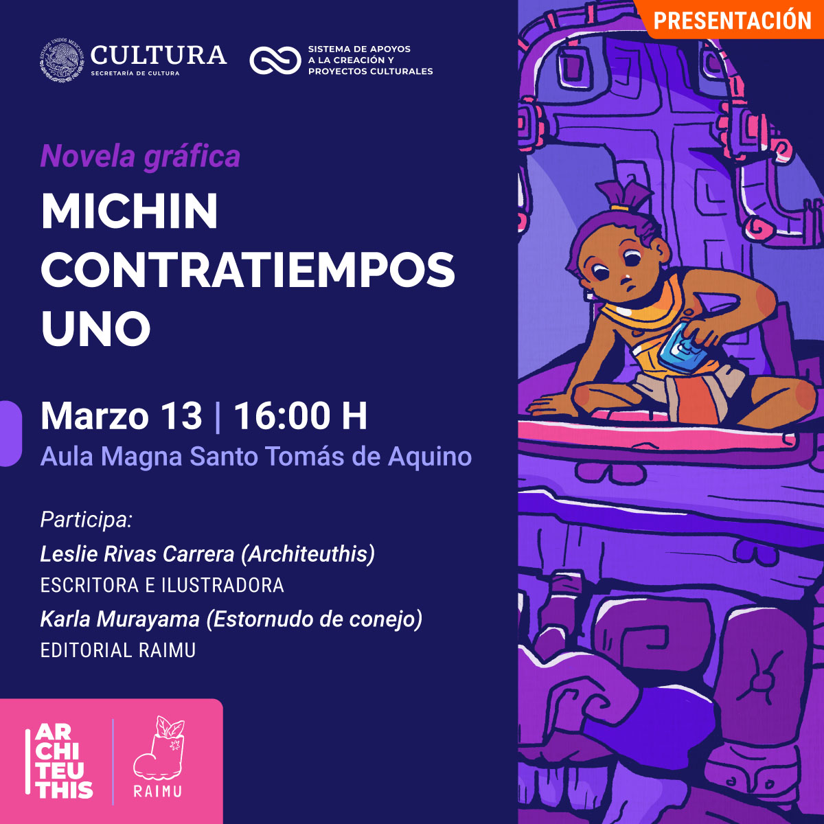 Presentación de la Novela Gráfica: Michin Contratiempos Uno Presentación de la Novela Gráfica: Michin Contratiempos Uno