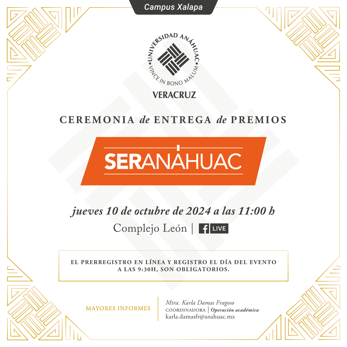 Ceremonia de Entrega de Premios Ser Anáhuac Ceremonia de Entrega de Premios Ser Anáhuac