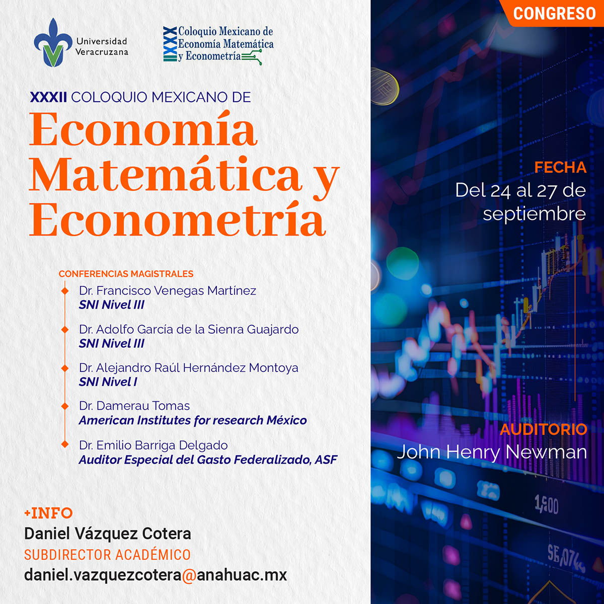 XXXII Coloquio Mexicano de Economía Matemática y Econometría XXXII Coloquio Mexicano de Economía Matemática y Econometría
