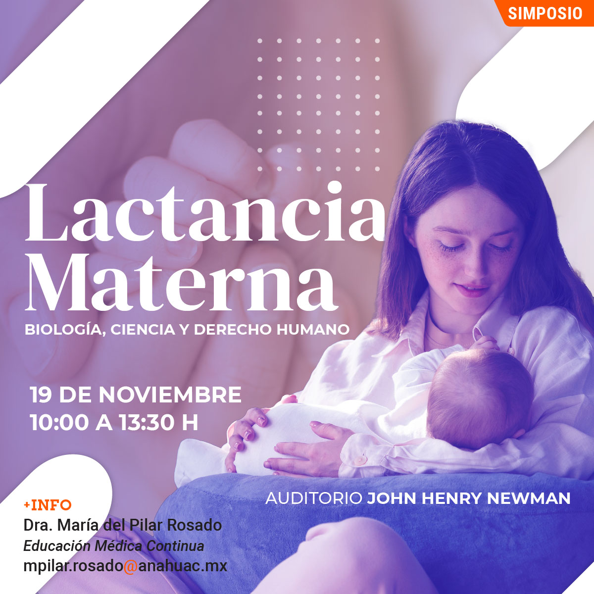 Lactancia Materna: Biología, Ciencia y Derecho Humano Lactancia Materna: Biología, Ciencia y Derecho Humano