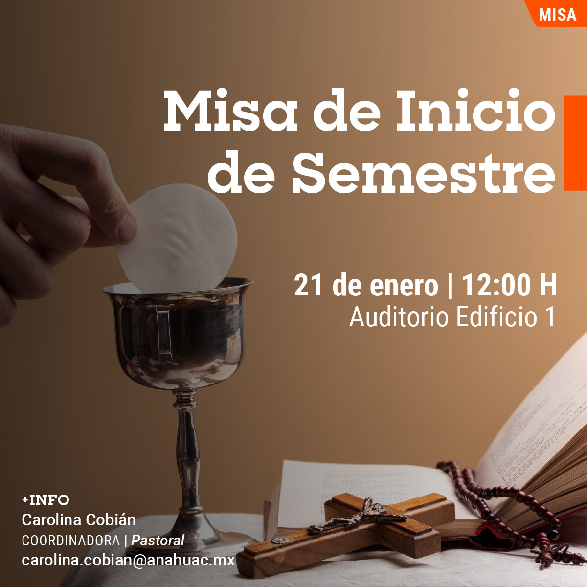Misa de Inicio de Semestre Misa de Inicio de Semestre