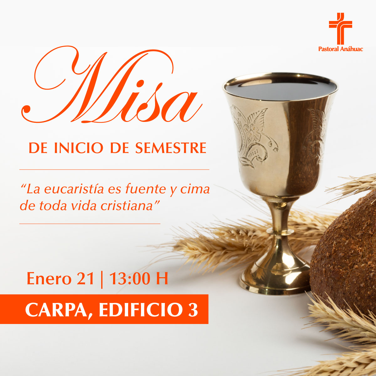 Misa de Inicio de Semestre Misa de Inicio de Semestre