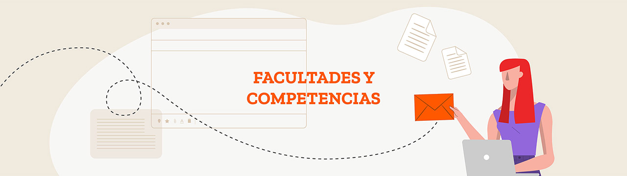 Facultades y Competencias